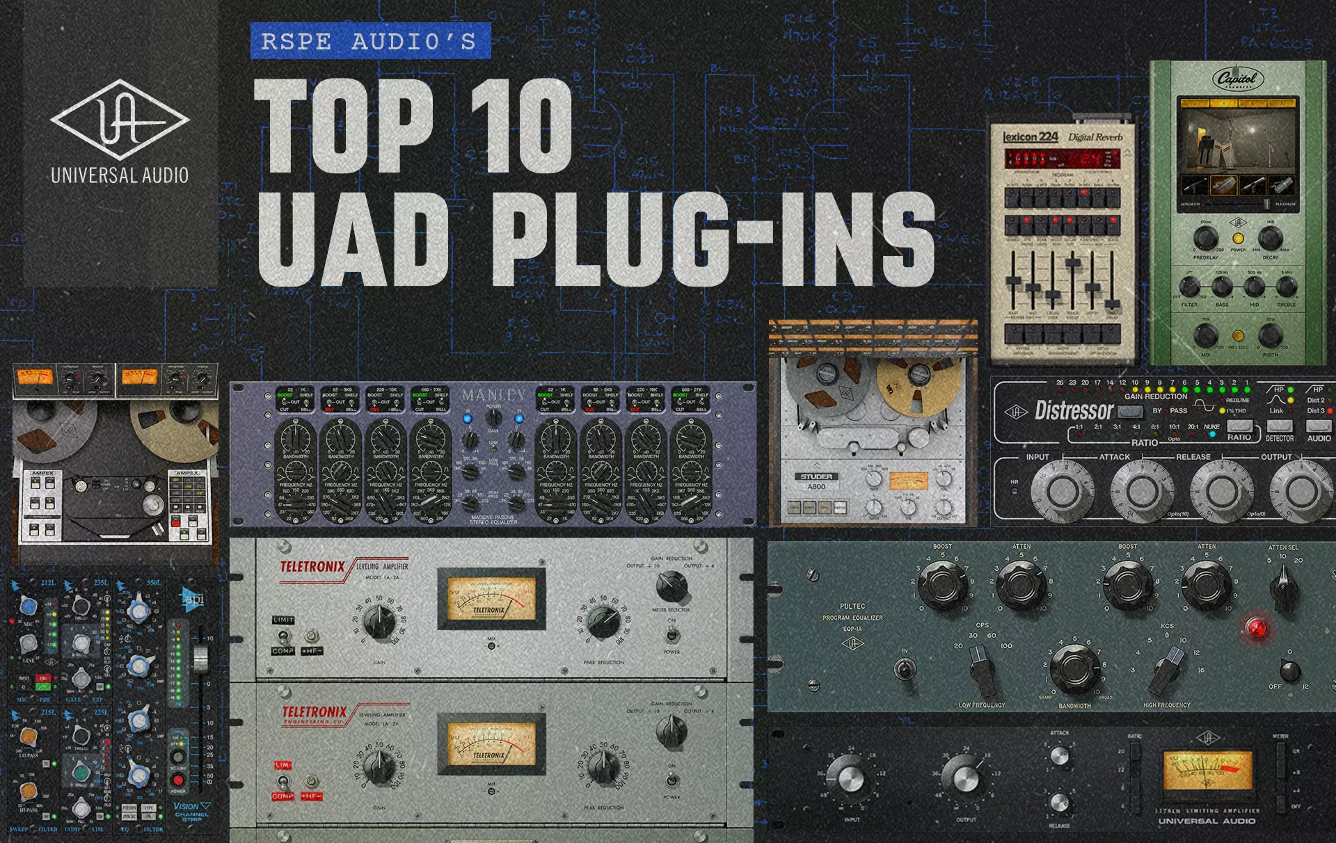 RSPE’s Top 10 UAD Plugins for 2026