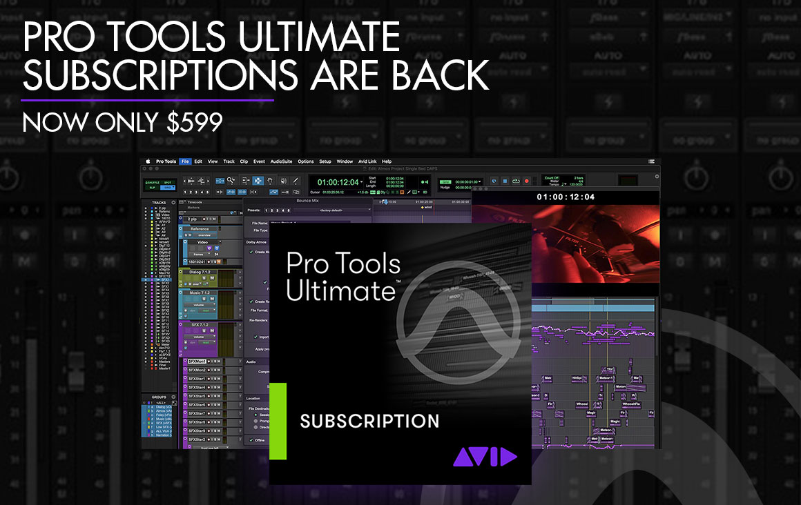 Pro Tools Ultimate Subscriptions Are Back With Lower Prices
